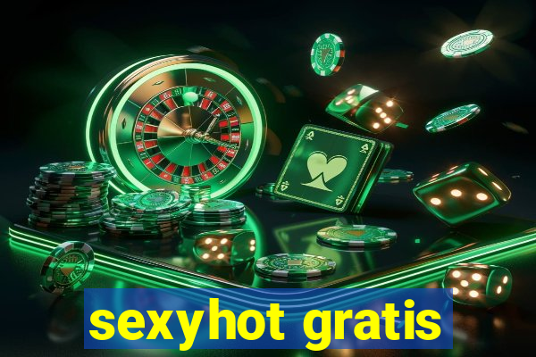 sexyhot gratis